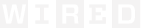 WIRED